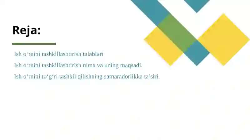 Ish о‘rnini tashkillashtirishning talablari. 2