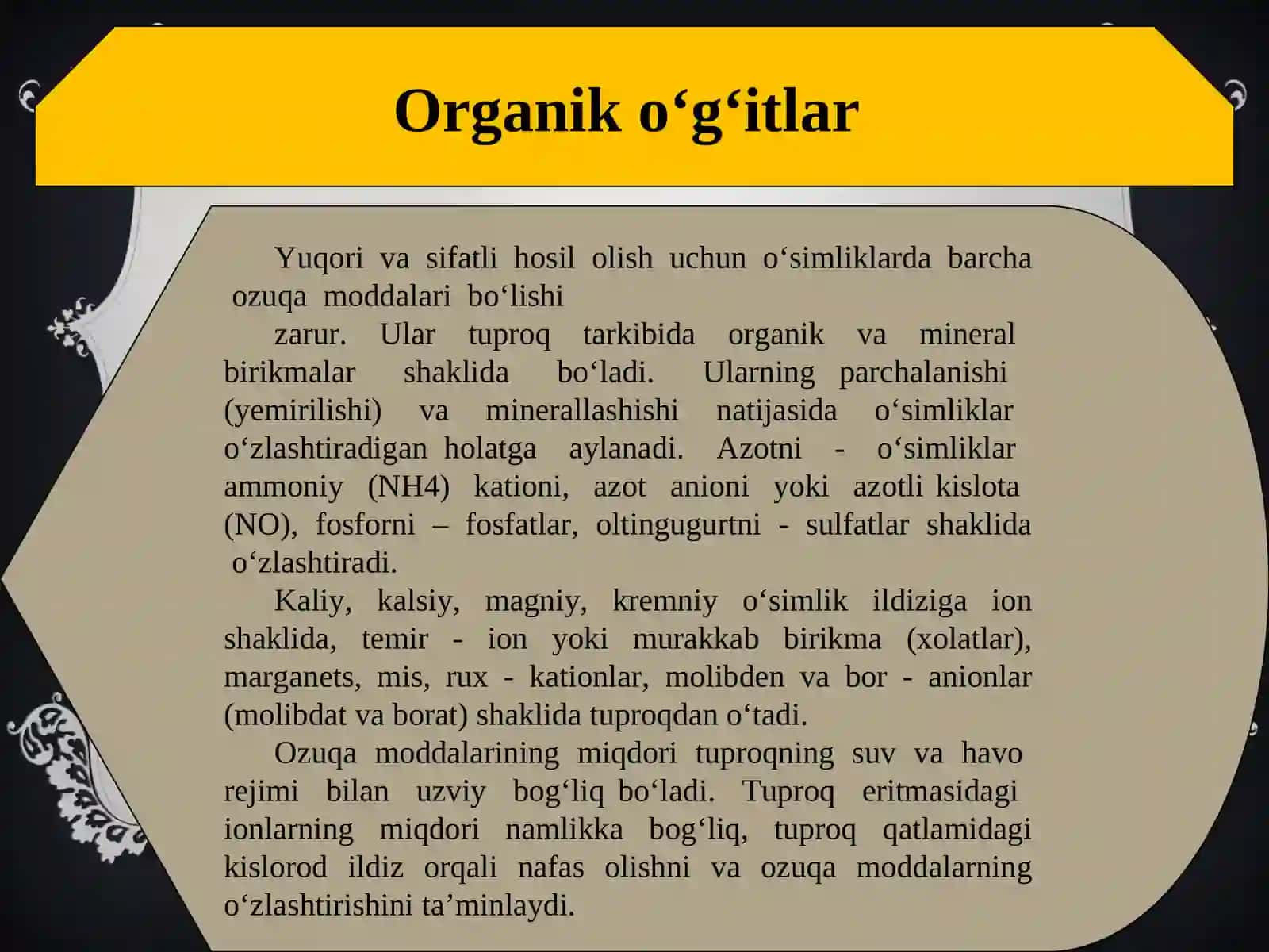 Organik va mineral o‘g‘itlar. Begona o‘tlar 2