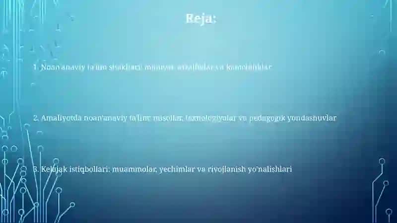 Ta‘lim nitashkiletishning noan'anaviy shakllari 2