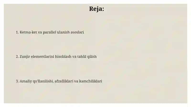 Elementlarni ketmaket va parallel ulash 2