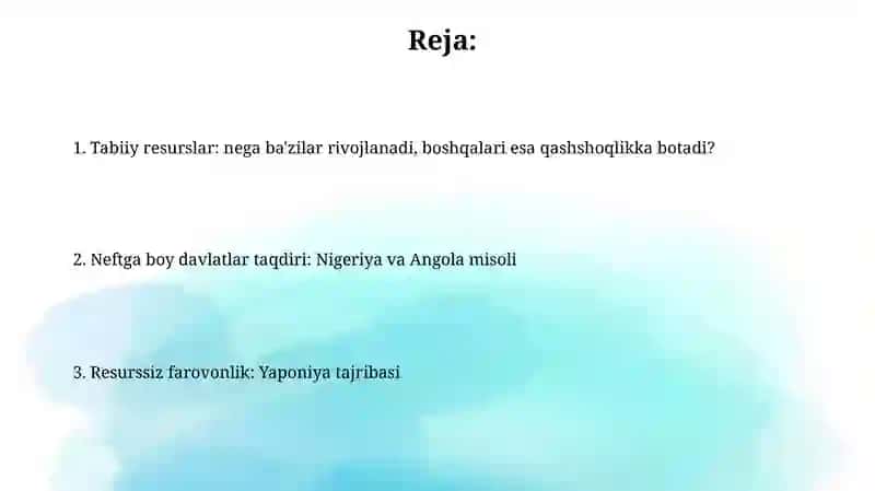 Tabiiy boyliklar: nega ba'zilar rivojlanib, ba'zilar qashshoqlikka botmoqda 2