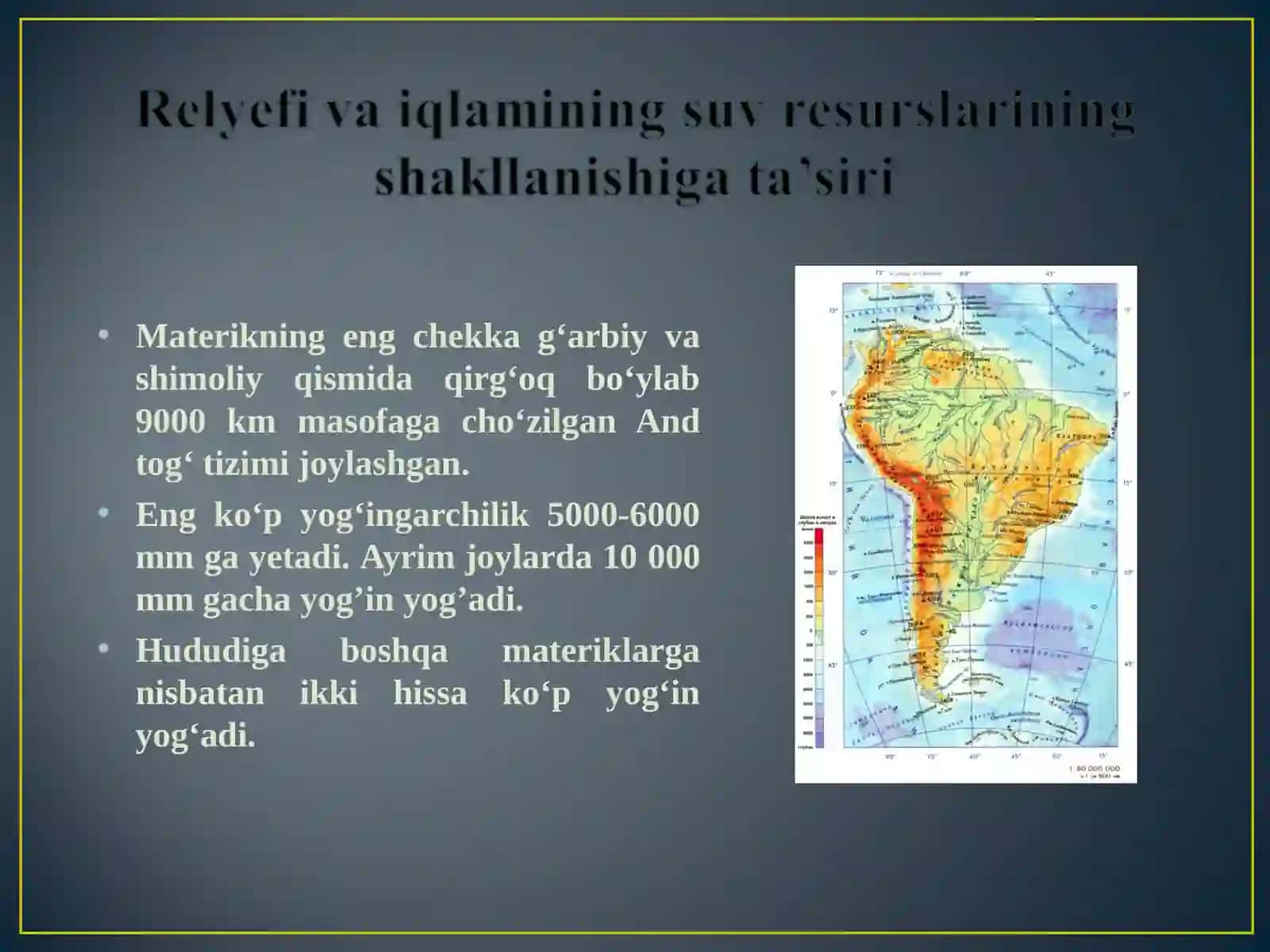 Janubiy Amerikasuv resurslarining shakllanishi 2