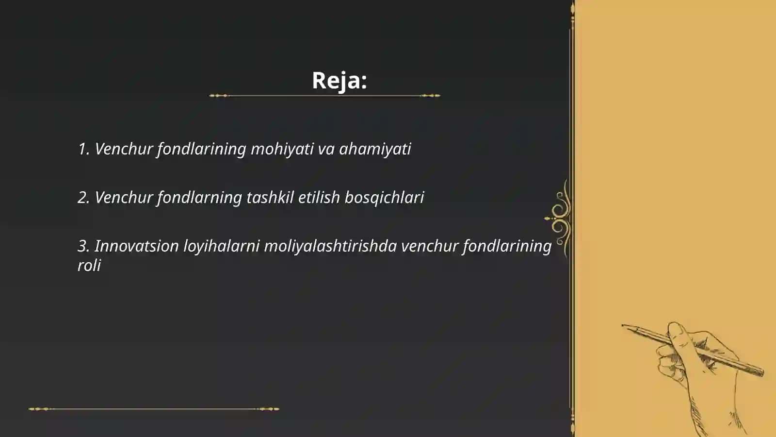 Venchur fondlarining tashkil etilishi 2