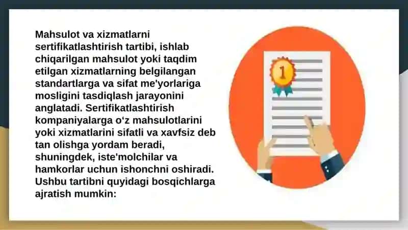 Mahsulot va xizmatlarni sertifikatlashtirish tartibi 2