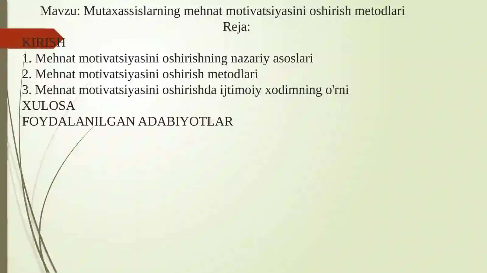 Mutaxassislarning mehnat motivatsiyasini oshirish metodlari 2