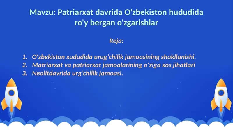O‘zbekiston xududida urug‘chilik jamoasining shakllanishi 2