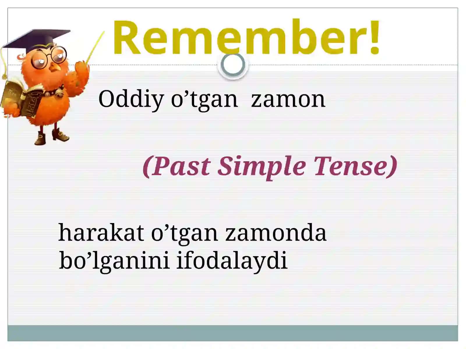 Past Simple Tense 2