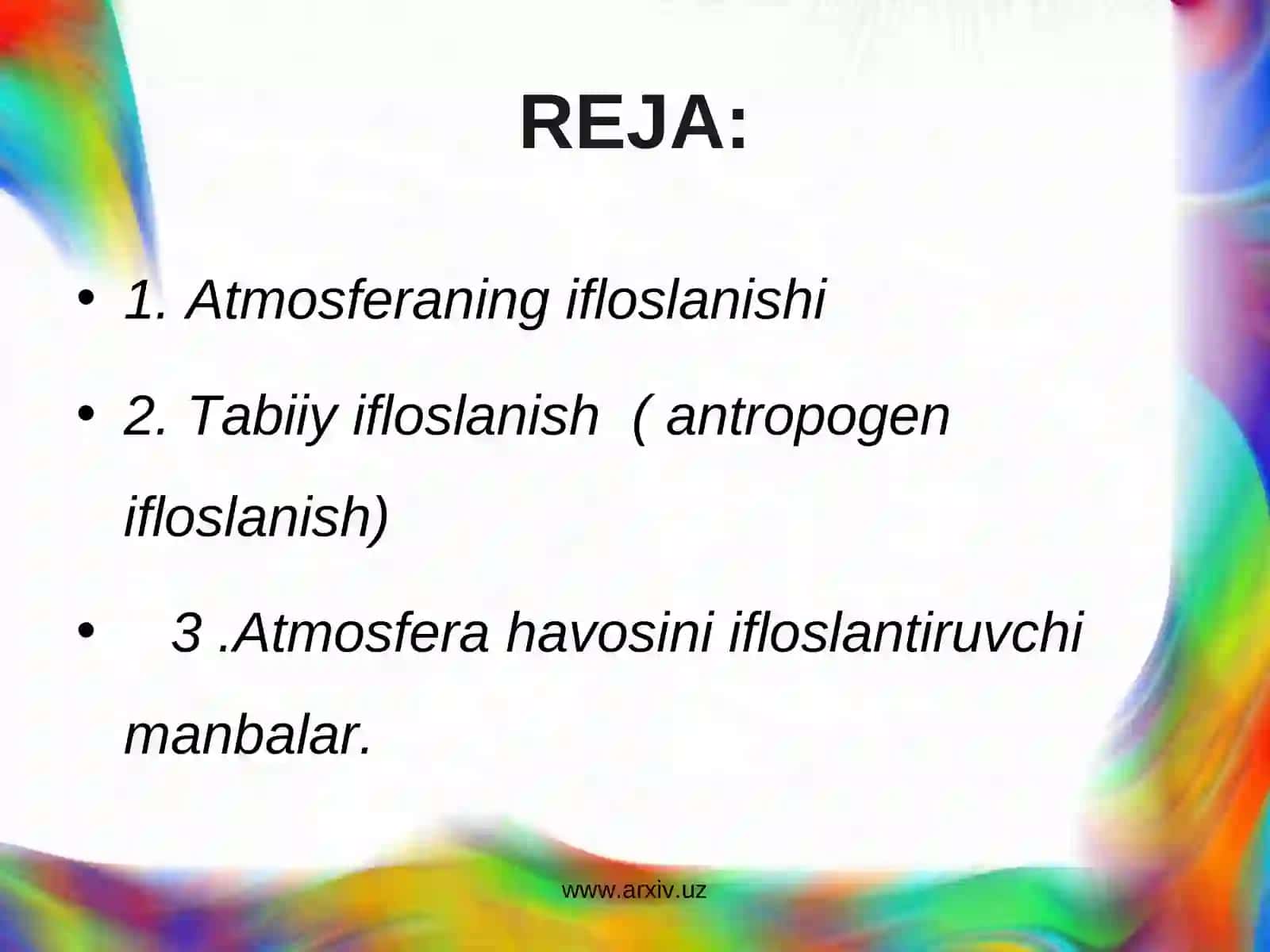 Atmosfera ifloslanishiga antropogen ta’sir 2