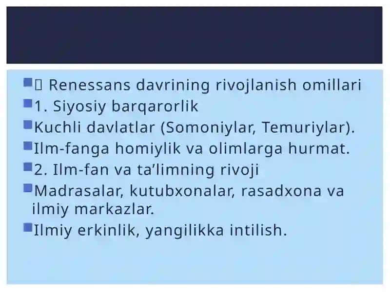 O‘ZBEKISTON TARIXIDA RENESSANS DAVRLARI VA ULARNING RIVOJLANISH OMILLARI. 2