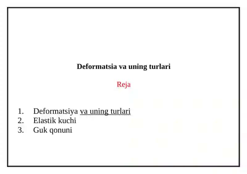 Deformatsiya va uning turlari 2