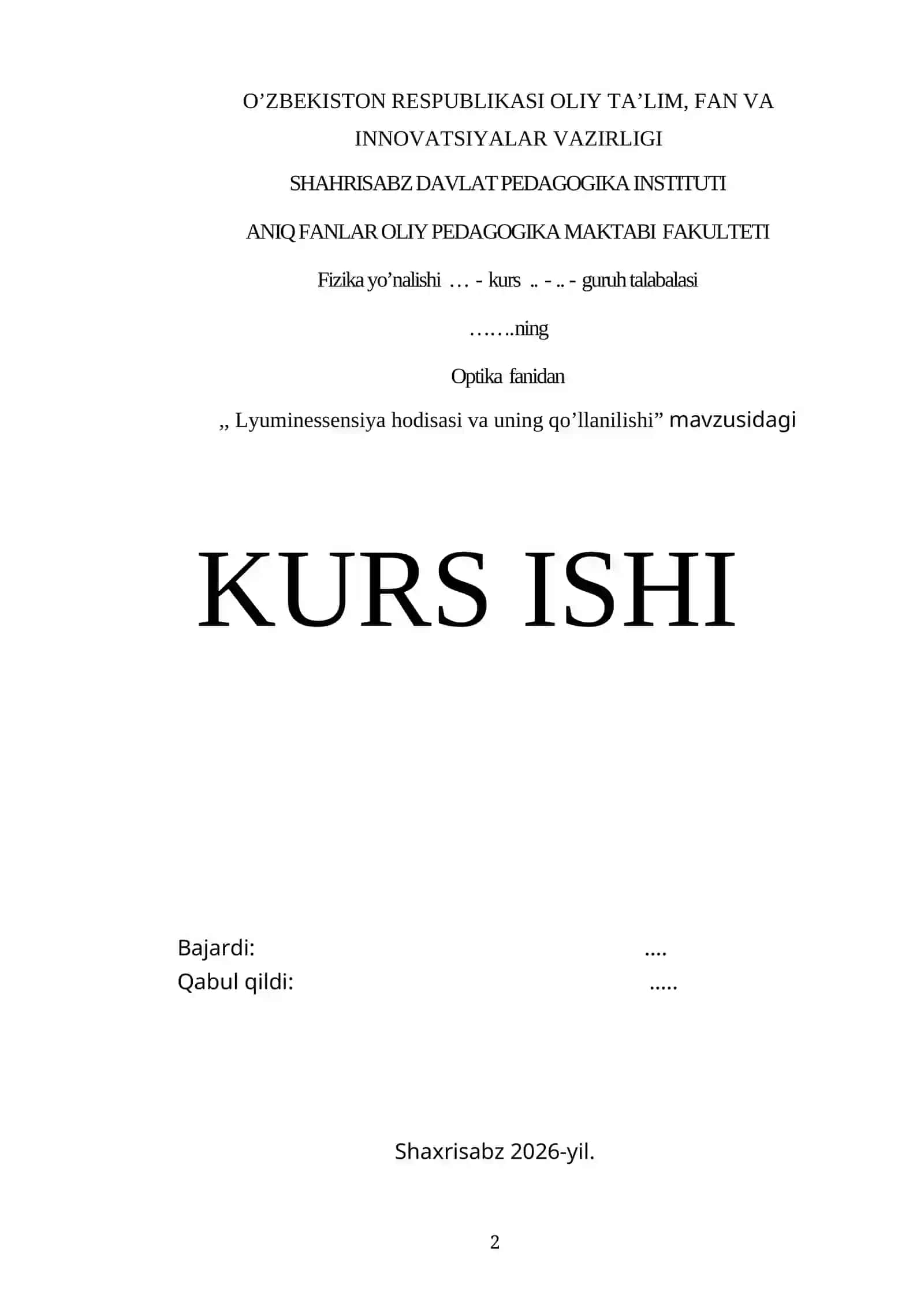 Lyuminessensiya hodisasi va uning qo’llanilishi mavzusida tayyor kurs ishi 2