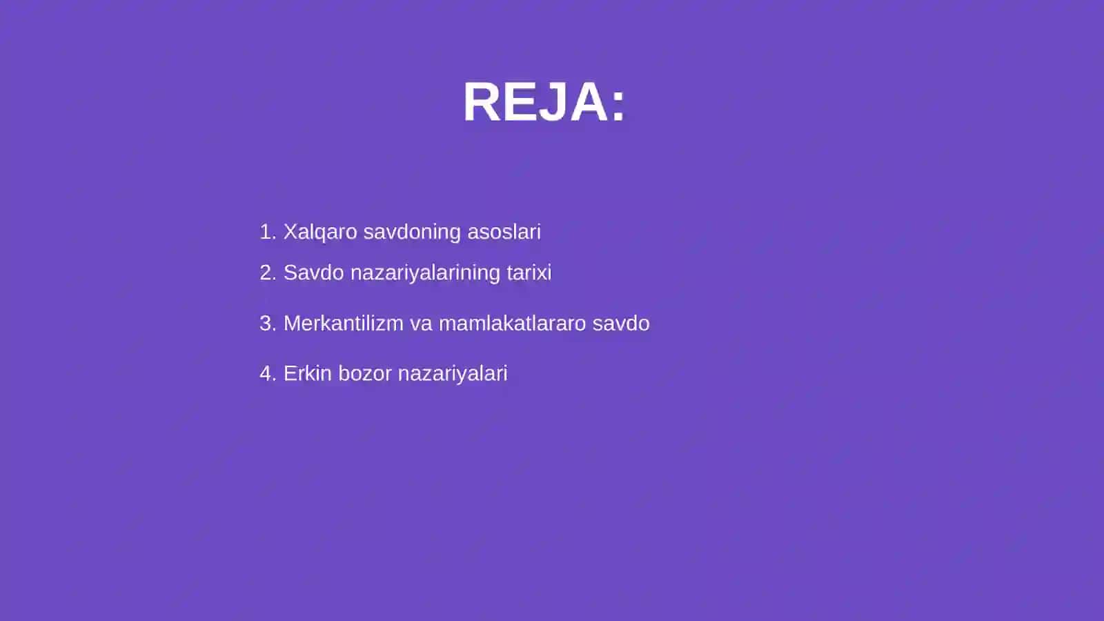 Xalqaro savdo nazariyalari 2