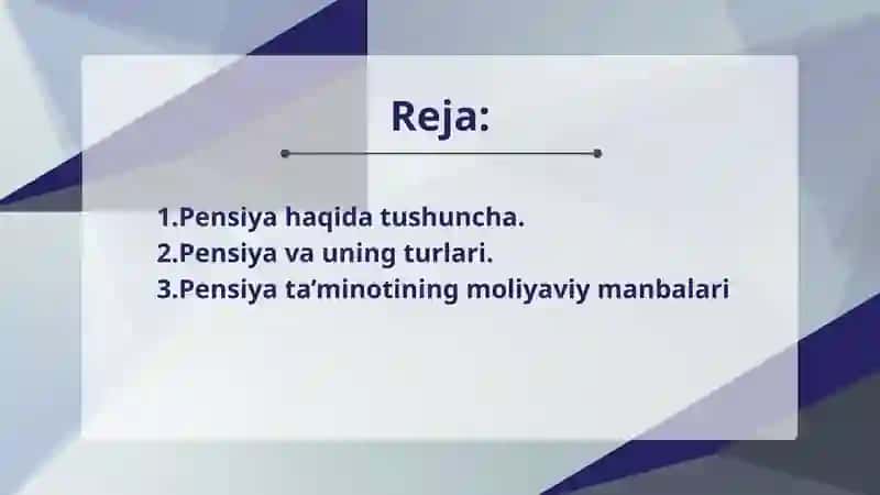 Pensiya ta’minotining moliyaviy manbalari 2