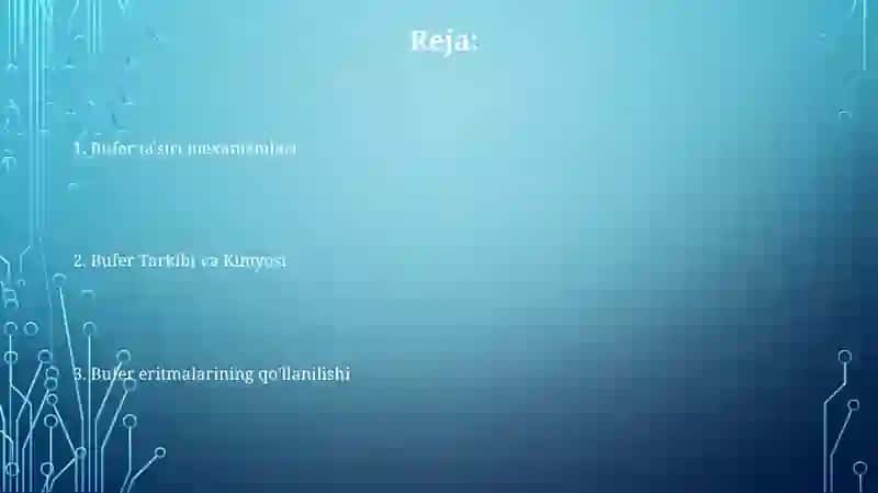Bufer eritmalar tarkibi va ishlatilish sohalari 2