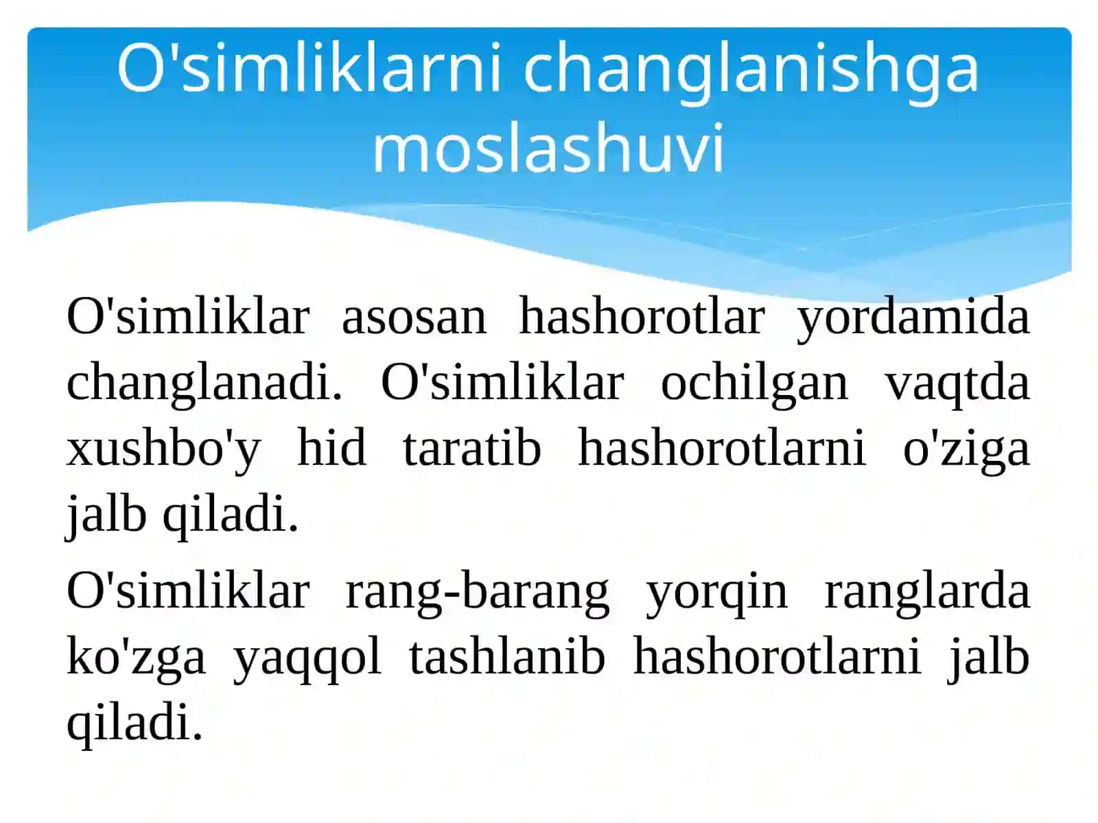 osimliklarni changlantiruvchi hasharotlar 2