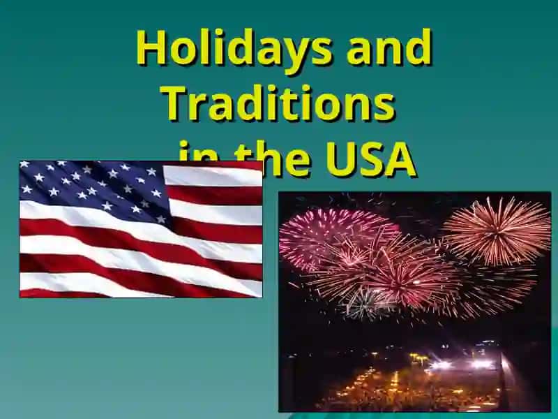 Holidays and Traditions in the USA 2
