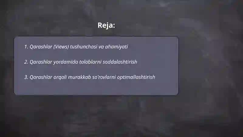 Qarashlar (Views) yaratish va qo'llash 2