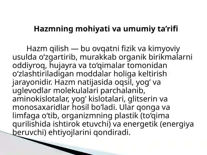 Hazm qilish fiziologiyasi 2