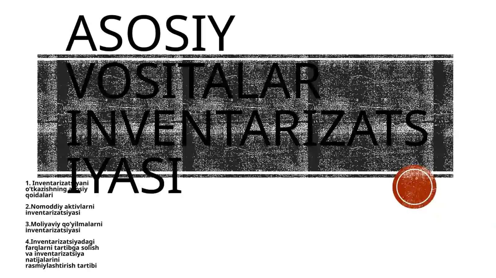 Asosiy vositalarinventarizatsiyasi 2