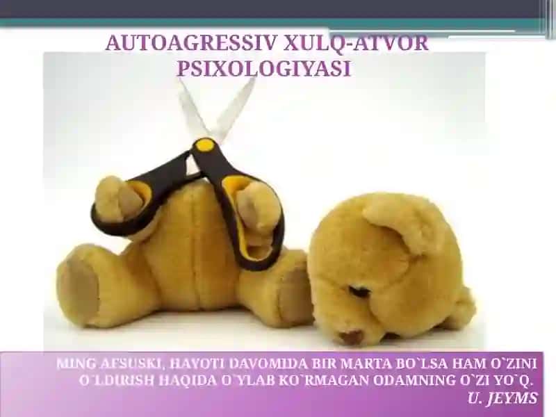 AUTOAGRESSIV XULQ-ATVOR PSIXOLOGIYASI 2
