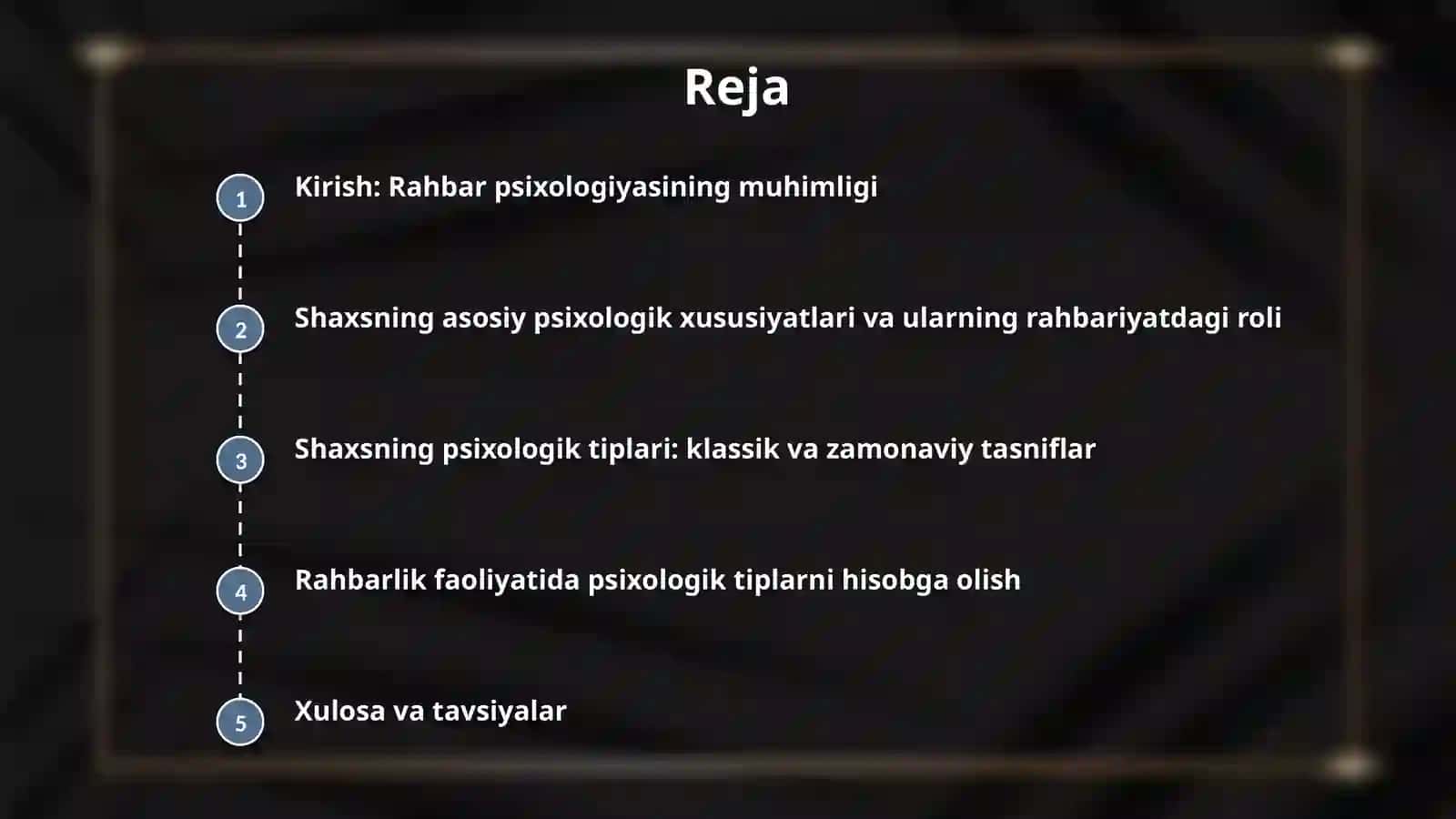Rahbar shaxsi psixologiyasi hamda shaxsning psixologik tiplari 2