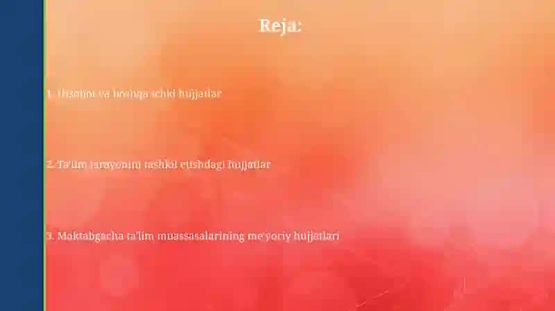 Maktabgacha ta'lim tashkilotining ish hujjatlari 2