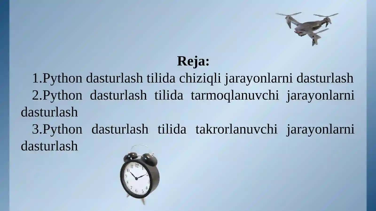 Pythоn dаsturlаsh tilidа сhiziqli, tаrmоqlаnuvсhi, tаkrоrlаnuvсhi jаrаyоnlаrni dаsturlаsh 2