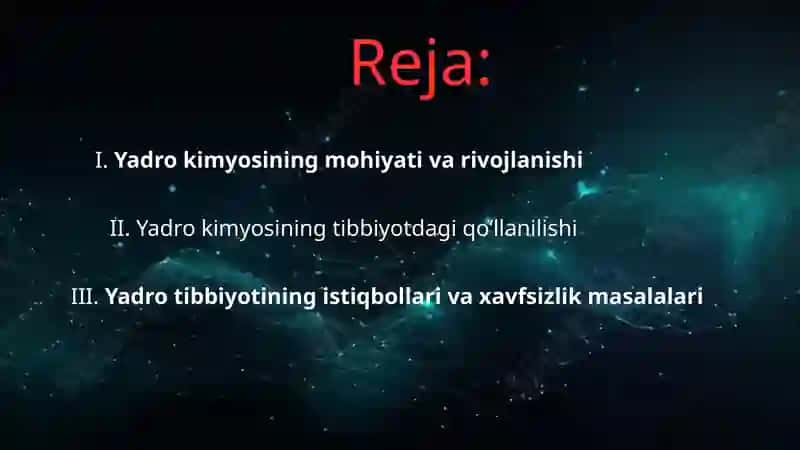 Yadro kimyosining tibbiyotdagi o'rni 2
