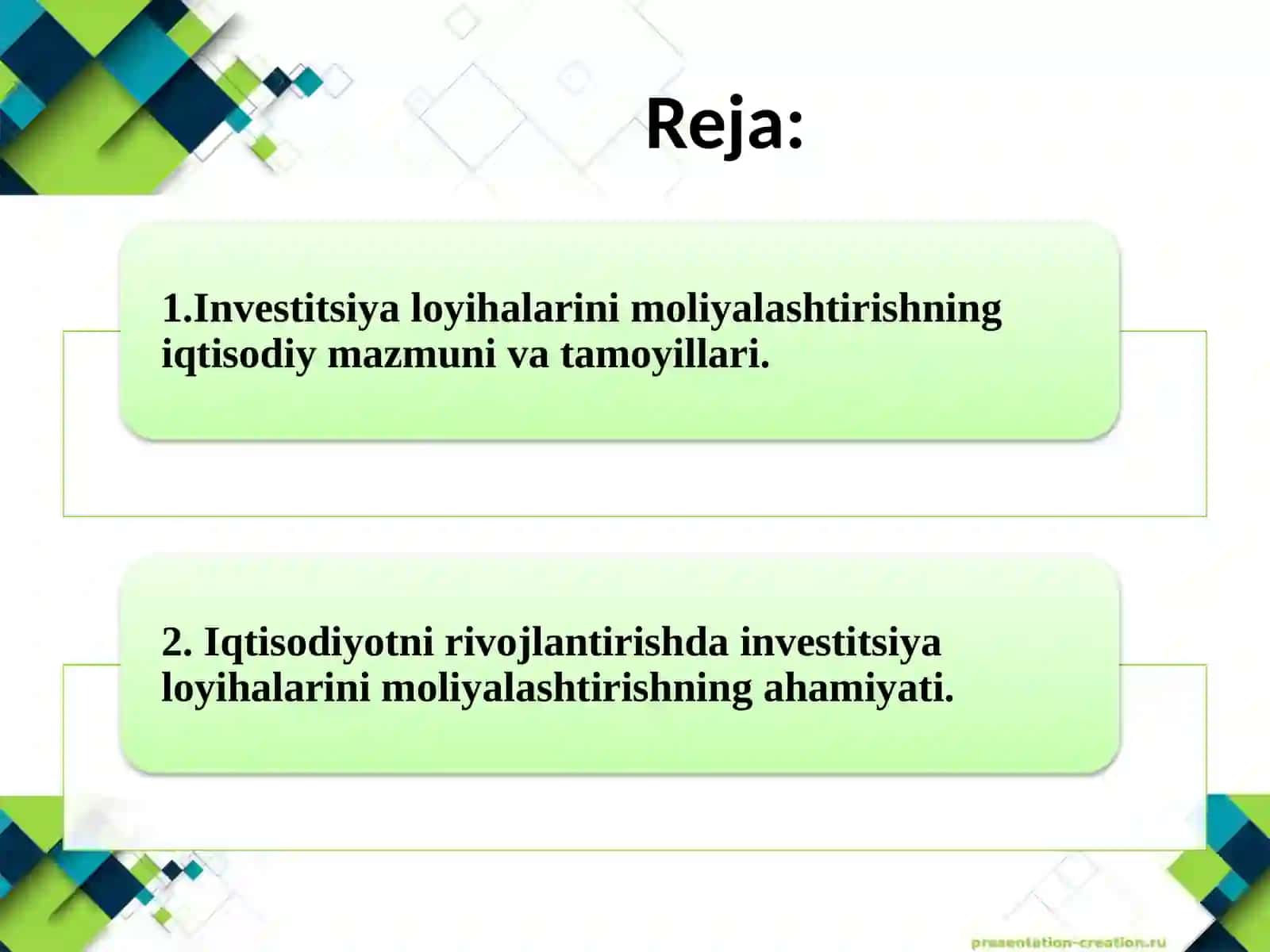 INVESTITSIYA LOYIHALARINI MOLIYALASHTIRISHNING MAZMUNI VA MOHIYATI 2
