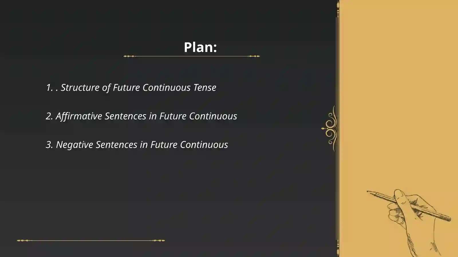 Future continuous tense 2