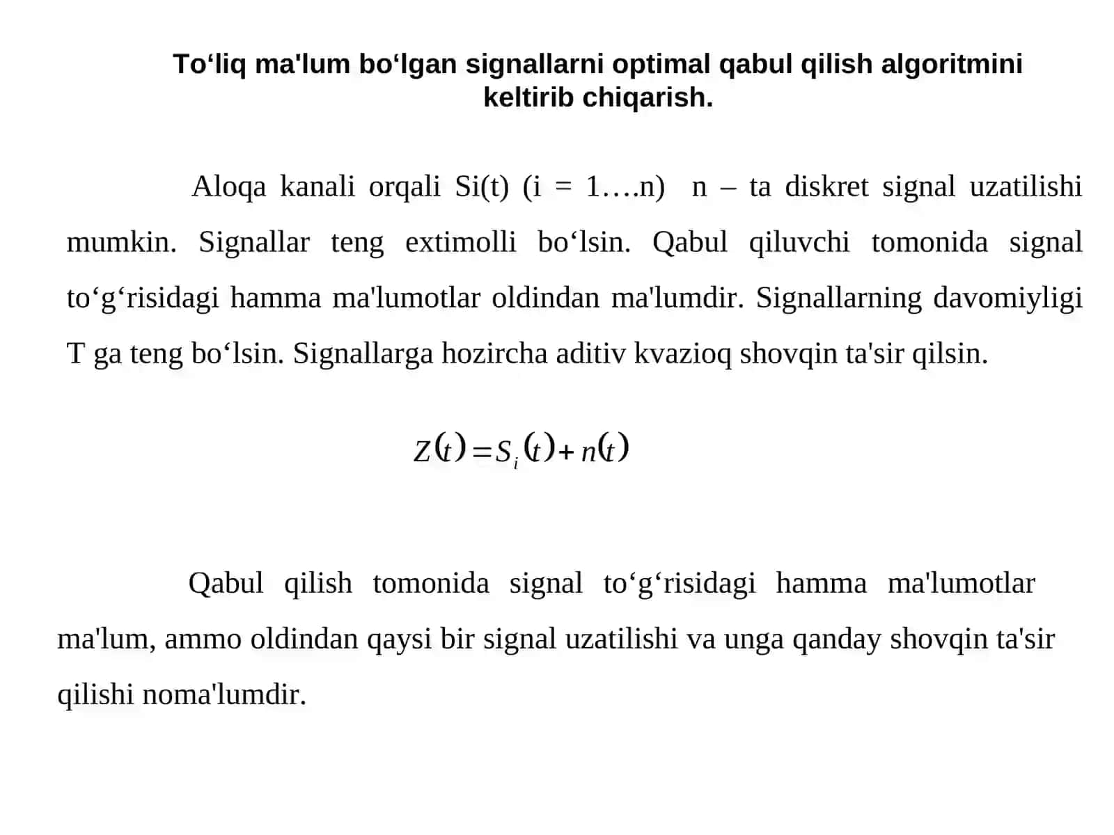 TO‘LIQ MA'LUM BO‘LGAN SIGNALLARNI OPTIMAL QABUL QILISH 2