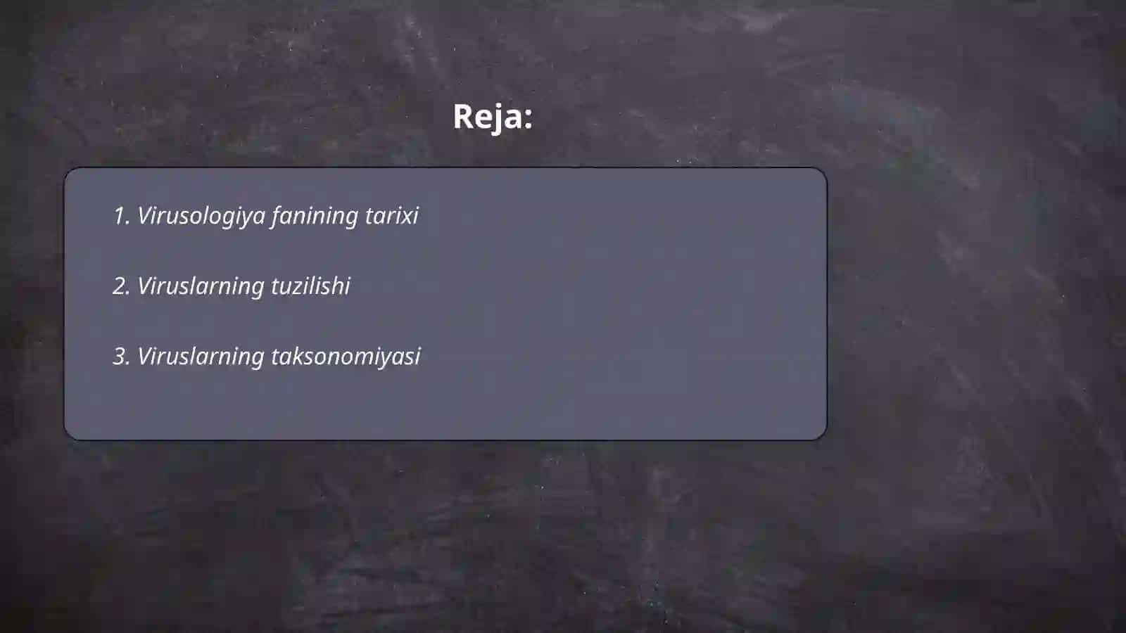 Virusologiyaning predmeti va vazifalari 2