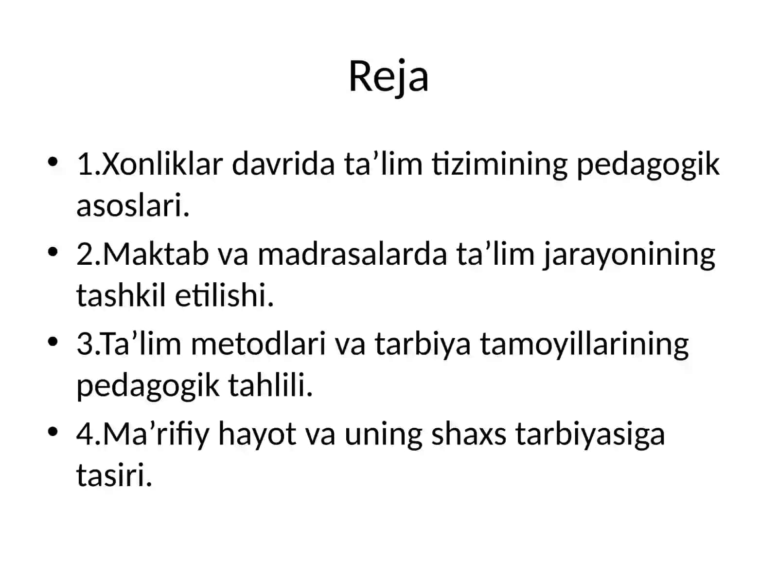 Xonliklar davrida ta’lim–tarbiya va ma’rifiy hayot. 2