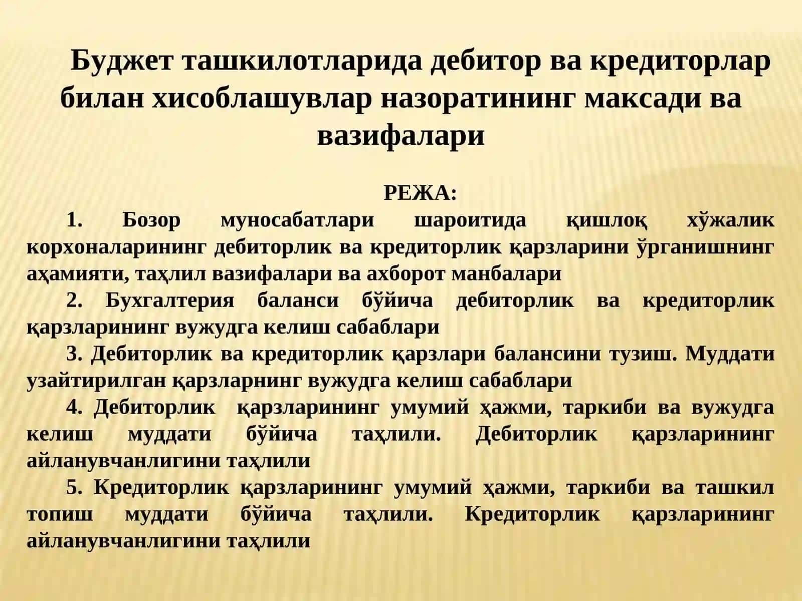 Budjet tashkiyotlarida debitor va kreditorlar bilan hisoblashuvlar nazorati 2