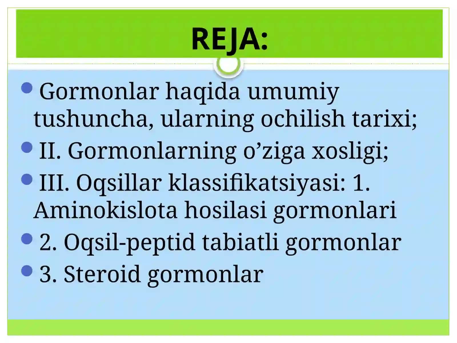 Gormonlar ularning tuzilishi va funksiyasi 2