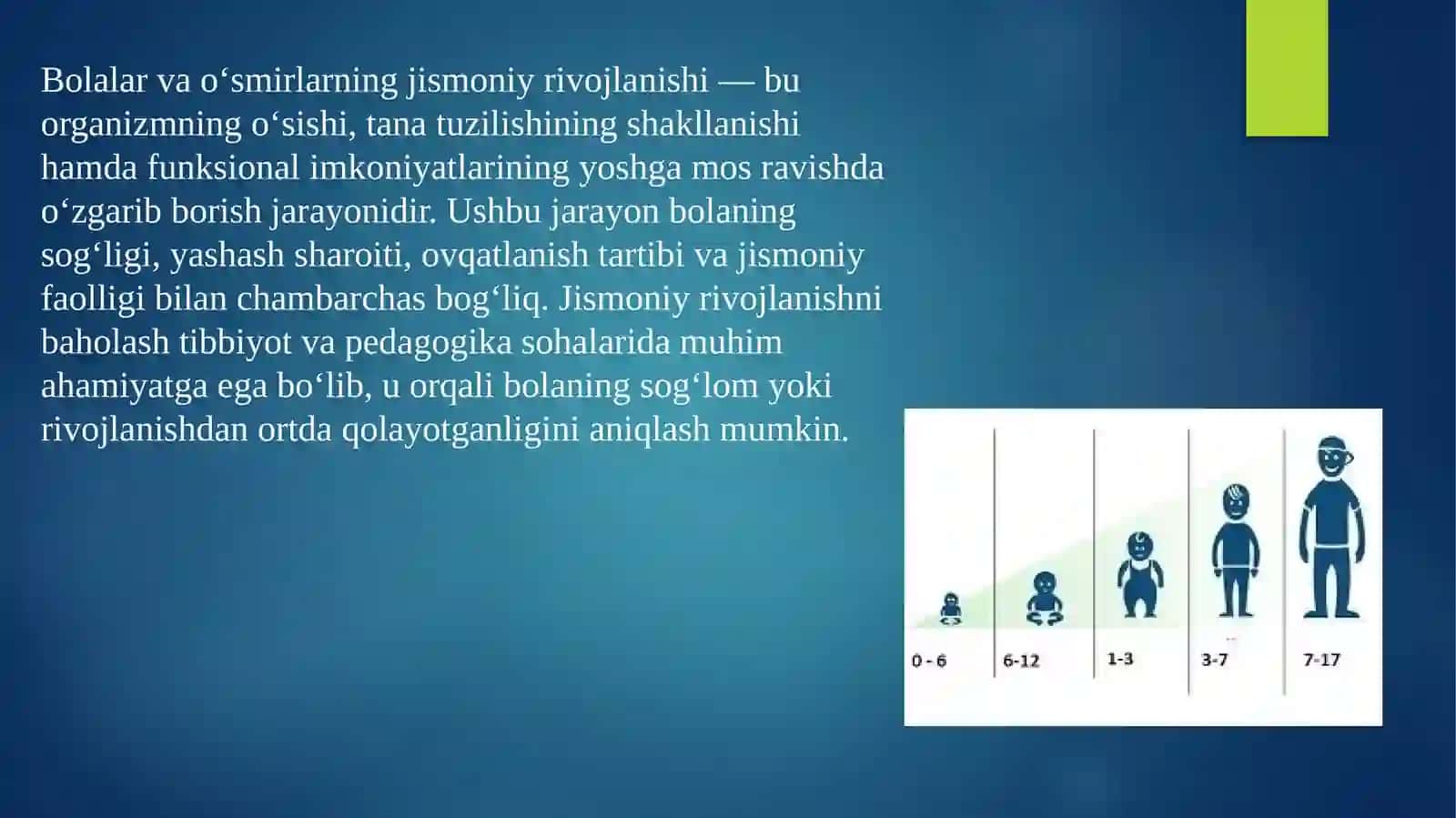 Bolalar va oʻsmirlarning jismoniy rivojlanishi 2