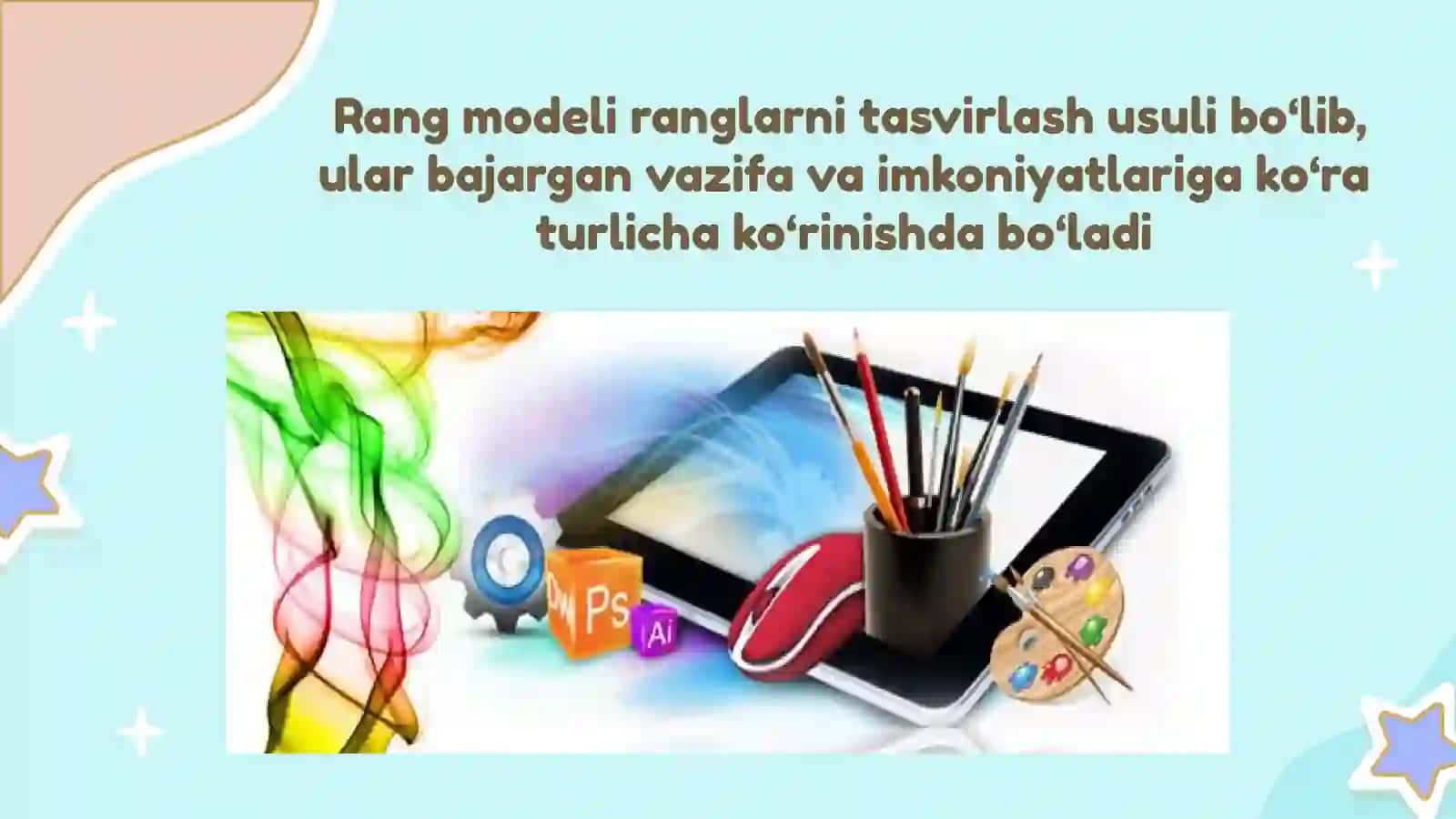Rang Modellari va Grafik Formatlar 2