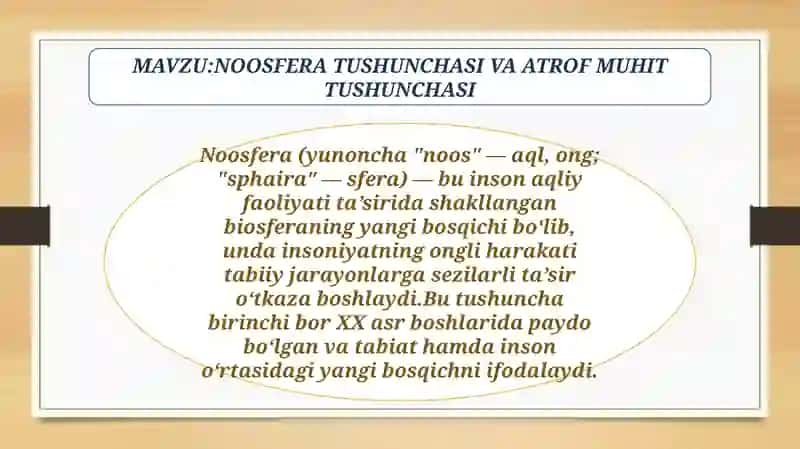 NOOSFERA TUSHUNCHASI VA ATROF MUHIT TUSHUNCHASI 2