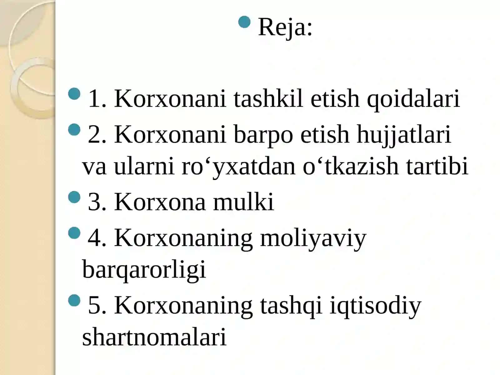 Korxonani tashkil qilish va uning faoliyatini to’xtatish 2