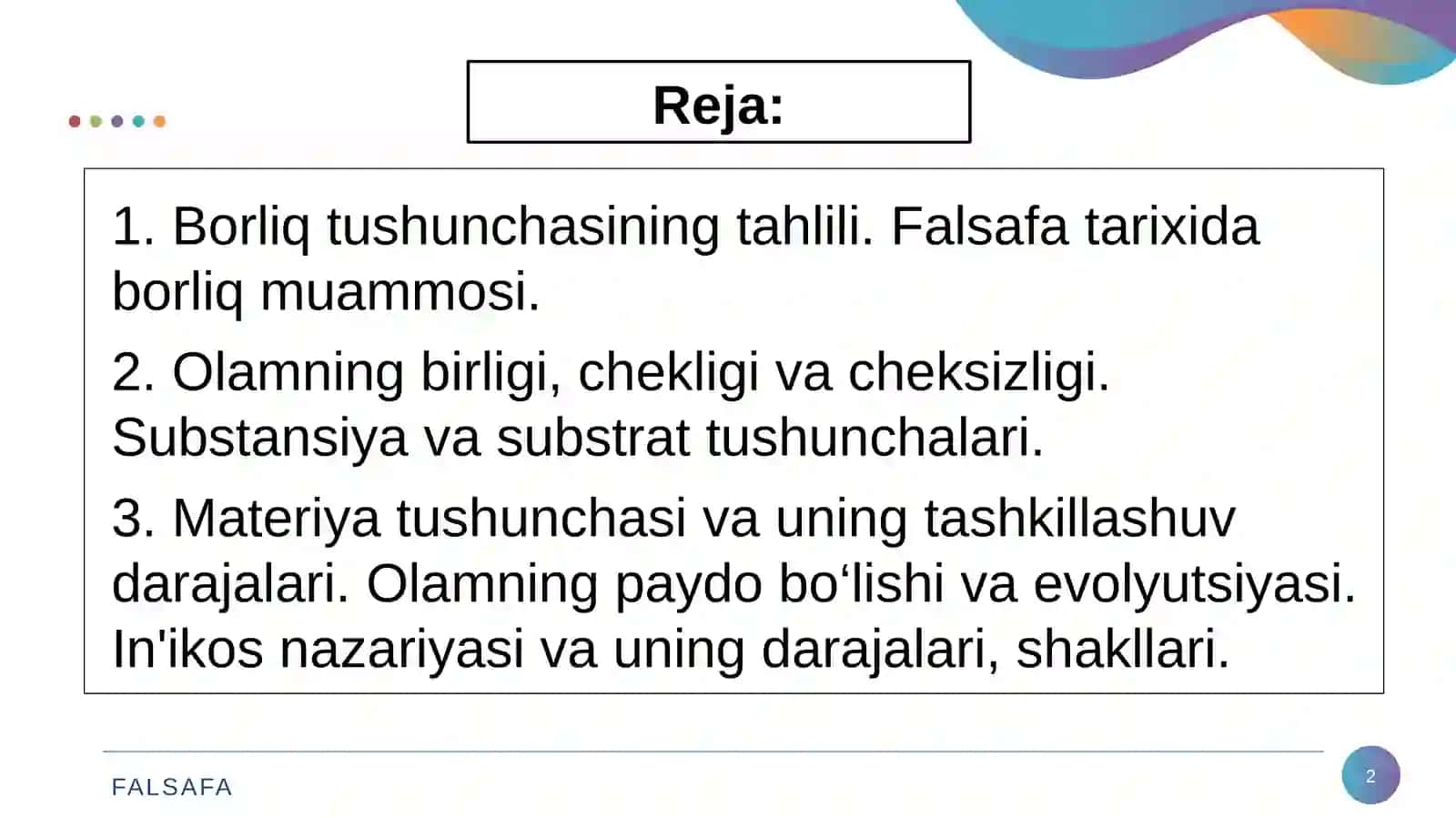 Borliqning falsafa tushunchasi 2