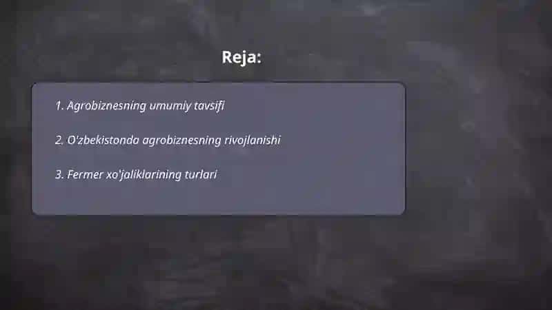 Agrobiznesning umumiy tavsifi 2