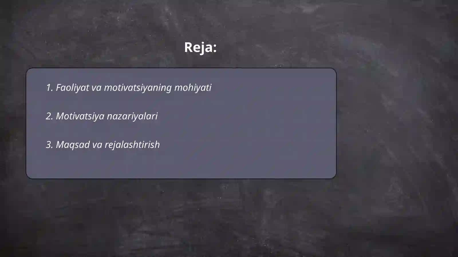 Faoliyat va mativatsiya 2