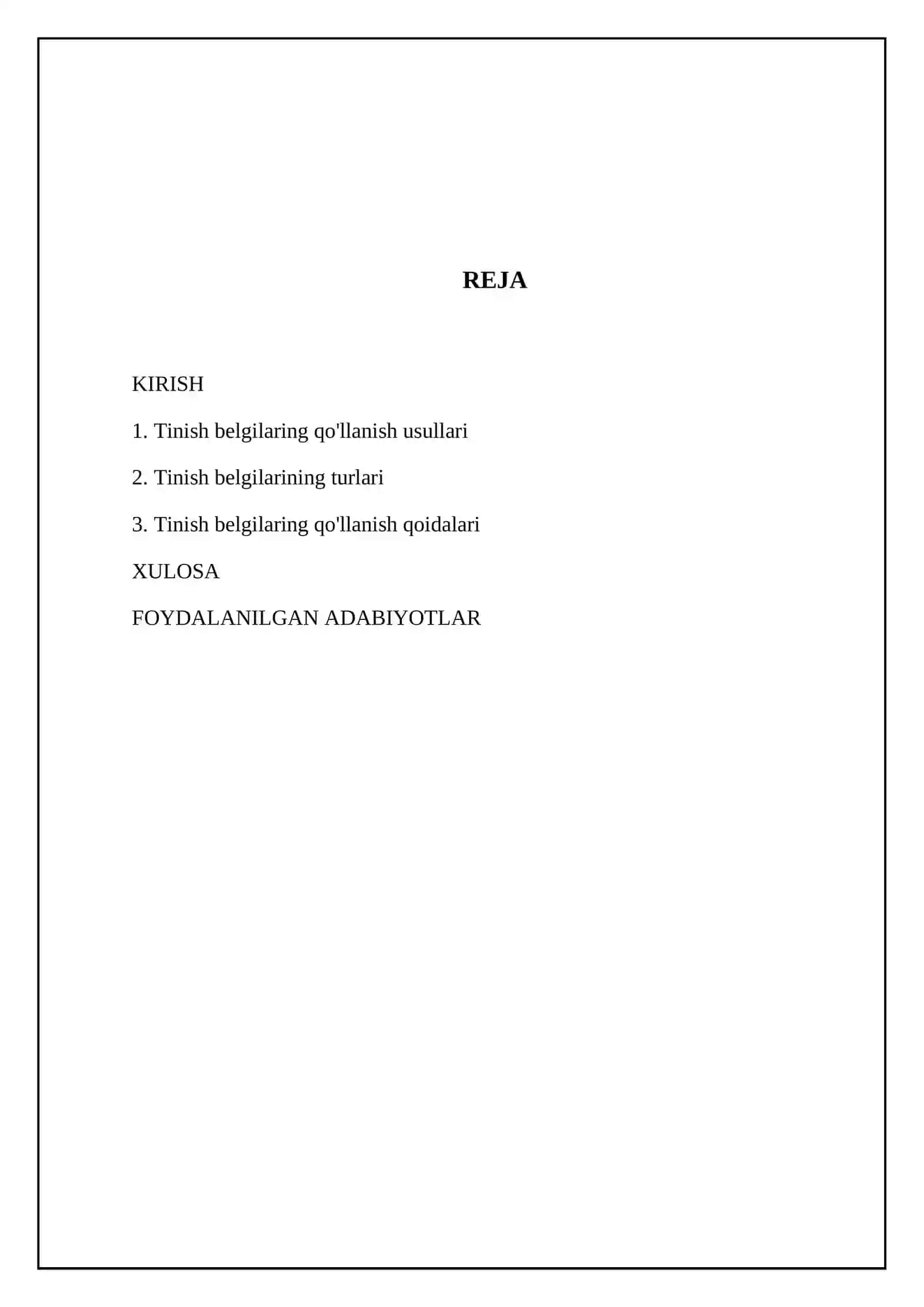 Tinish belgilarning qo'llanilishi 2