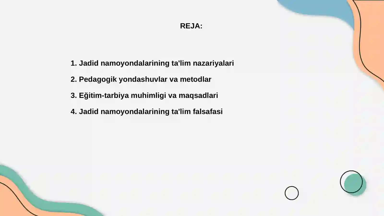 Jadid namoyondalarining pedagogik qarashlari 2