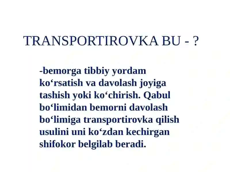 Bemorlarni transportirovka qilish usullari 2
