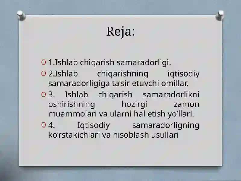 Ishlab chiqarishni iqtisodiy va ijtimoiy samaradorligi 2