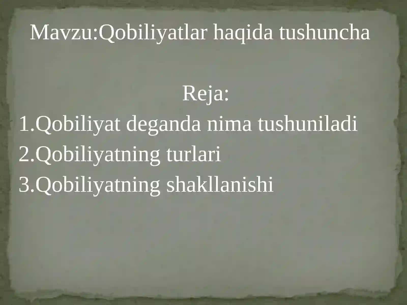 Qobiliyatlar haqida tushuncha 2