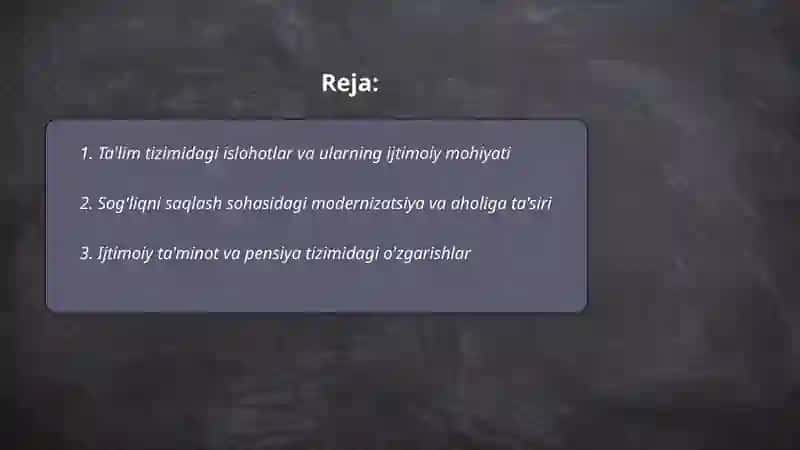 O'zbekistonda ijtimoiy sohada amalga oshirilayotgan o'zgarishlar mazmuni va mohiyati 2