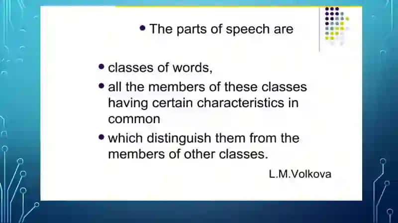 Lecture 3: The problems of Parts of speech 2
