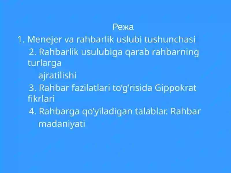 Menejerni Rahbarlik uslubi va boshqarishdagi o’rni 2